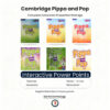 Cambridge Pippa and Pop Complete Series ESL Course for Preschool Learners